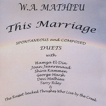 This Marriage - W. A. Mathieu